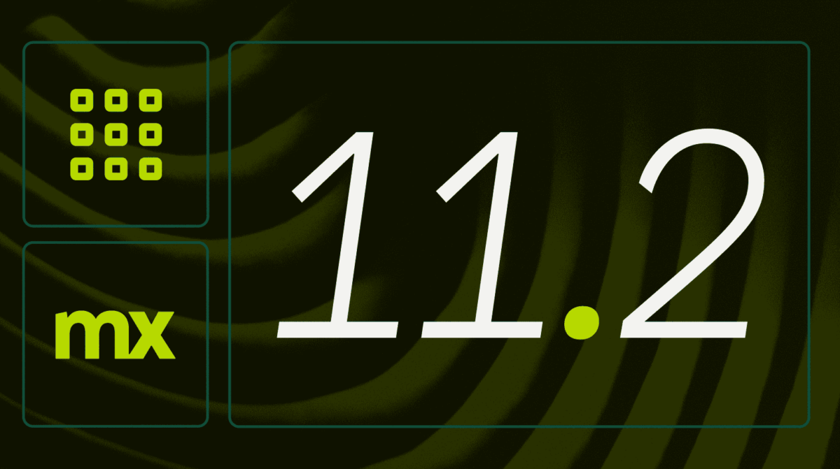 Release 11.2 – Group Smarter, Select Better, Build Faster
